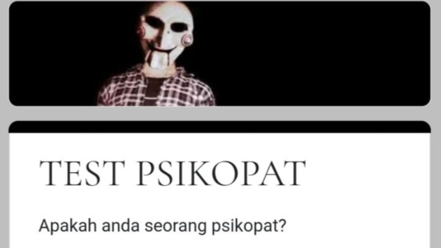 Link Tes Psikopat Tersedia di Sini, Cari Tahu Kepribadian Kamu Yuk!