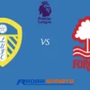 Prediksi Leeds vs Nottingham Forest